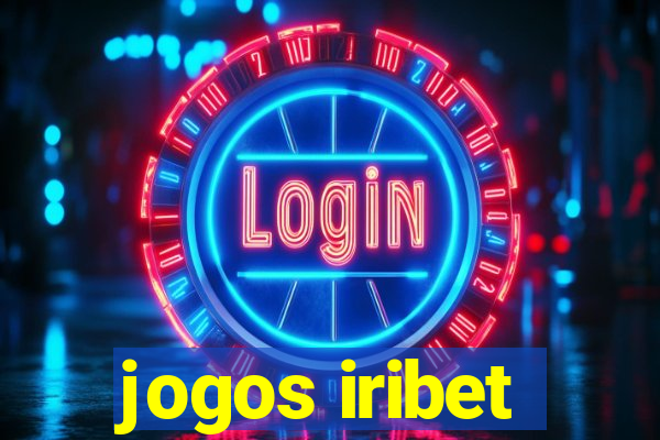 jogos iribet